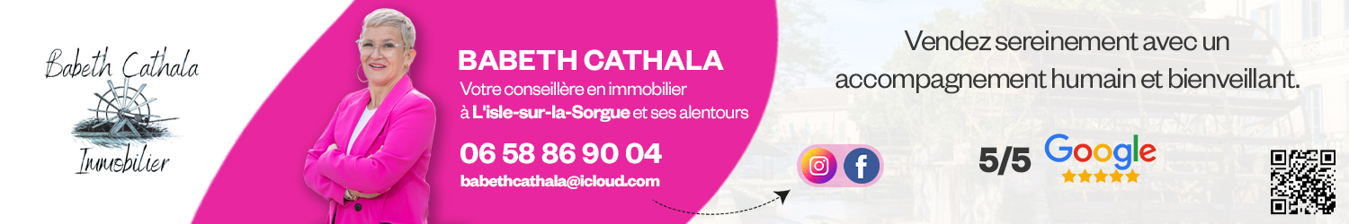 Agent immobilier Babeth Cathala Immobilier à L'Isle-sur-Sorgue (Provence-Alpes-Côte d'Azur) - spécialiste en financement d’EHPAD