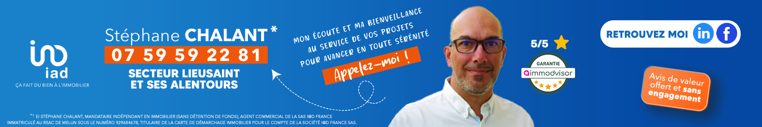 Agent immobilier IAD France Stéphane Chalant Lieusaint (Seine-et-Marne) - spécialiste en financement d’EHPAD
