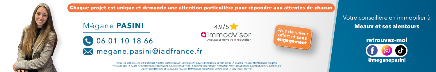 Agent immobilier IAD France Mégane Pasini à Meaux (Seine-et-Marne) - spécialiste en financement d’EHPAD