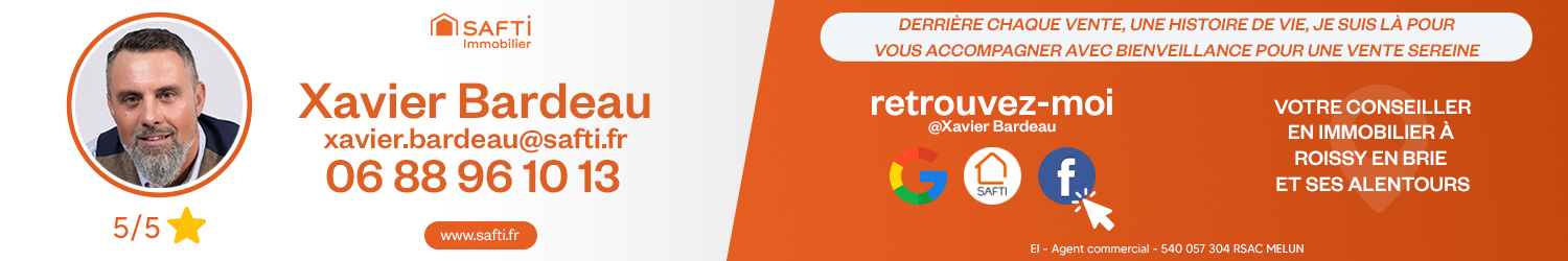 Agent immobilier SAFTI Xavier Bardeau à Roissy-en-Brie (Seine-et-Marne) - spécialiste en financement d’EHPAD