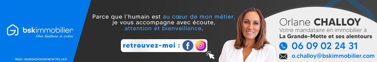 Orlane Challoy, agent immobilier à La Grande-Motte